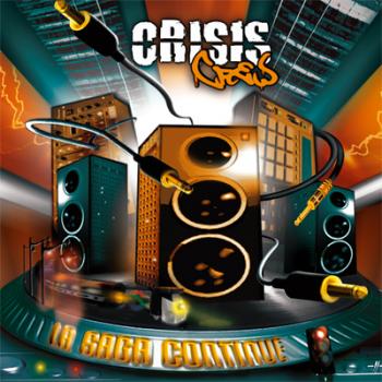 Crisis Crew « La saga continue » : une bombe musicale est lachée dans le néo-métal français